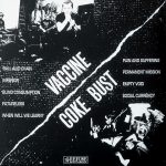 Coke Bust Vaccine Split